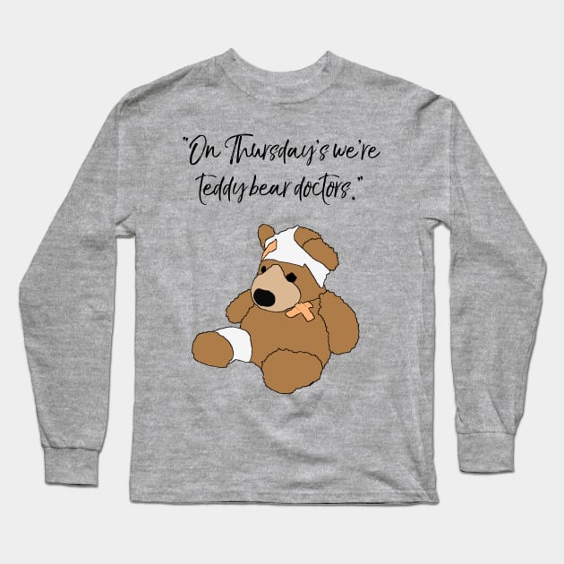 Supernatural - On Thursday's we're teddy bear doctors Long Sleeve T-Shirt by shellysom91